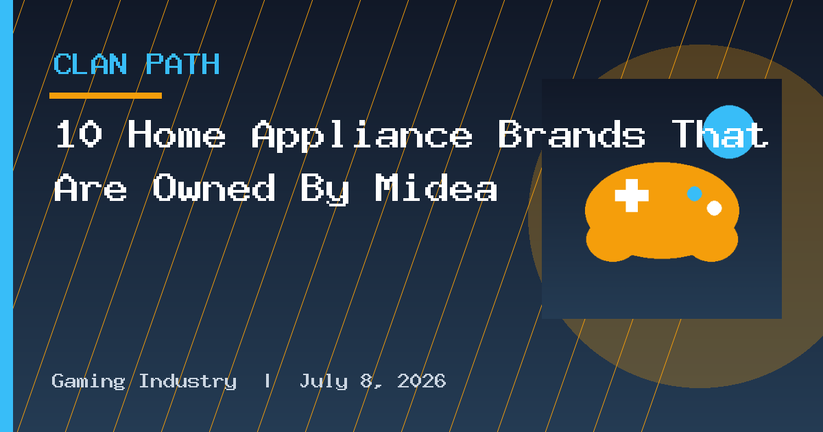 10 Home Appliance Brands That Are Owned By Midea