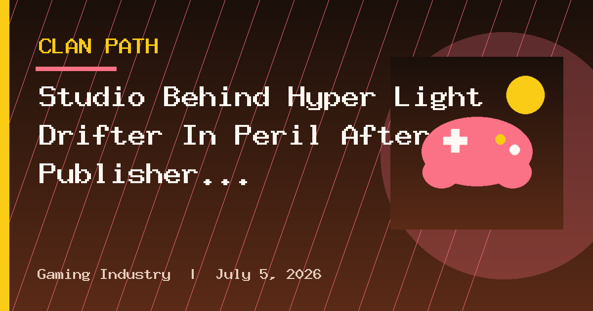 Studio Behind Hyper Light Drifter In Peril After Publisher Withdraws Funding